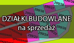 Działki: 1000-1100 m2, ceny od 62.999zł brutto, na hasło Kierunek→Szczecin 555zł TANIEJ