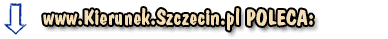 Portal Kierunek Szczecin POLECA: