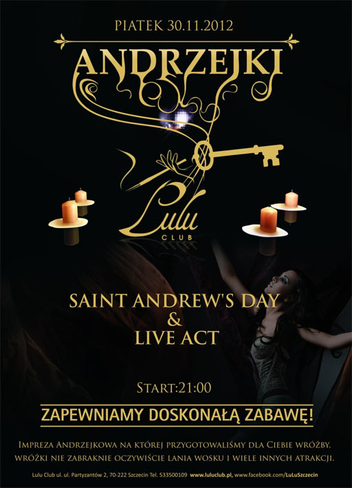 Szczecin. Imprezy. Andrzejki. 30.11.2012. Saint Andrew’s Day & Live Act. Lulu Club