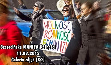 zobacz galerię zdjęć 11.03.2012 - MANIFA Różności