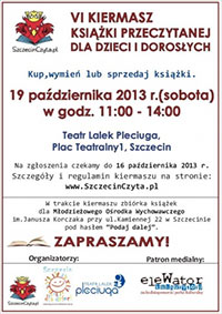 19.10.2013. VI Kiermasz Książki Przeczytanej @ Teatr Lalek Pleciuga