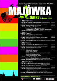 Szczecin, Majówka 2014, 1-4 maja 2014, Zamek Książąt Pomorskich, Zamek w Szczecinie, majówka na Zamku, w Szczecinie