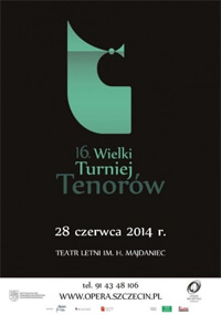 Szczecin. Koncerty. 28.06.2014. XVI Międzynarodowy Wielki Turniej Tenorów @ Teatr Letni/Amfiteatr