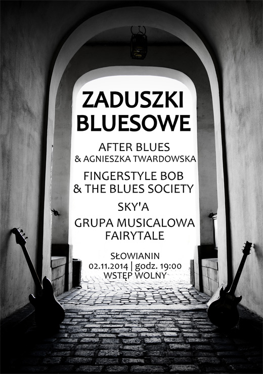 ARCHIWUM. Szczecin. Koncerty. 02.11.2014. Zaduszki Bluesowe @ Dom Kultury Słowianin