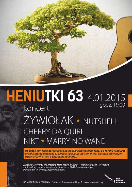 ARCHIWUM. Szczecin. Koncerty. 04.01.2015. Heniutki 63 – maraton muzyczny @ Dom Kultury Słowianin