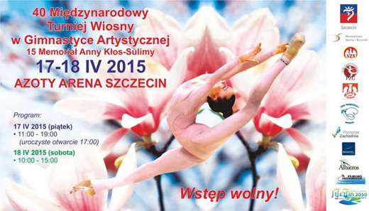 ARCHIWUM. Szczecin. SPORT. Wydarzenia. 17-18.04.2015. 40. Międzynarodowy Turniej Wiosny w Gimnastyce Artystycznej @ Azoty Arena