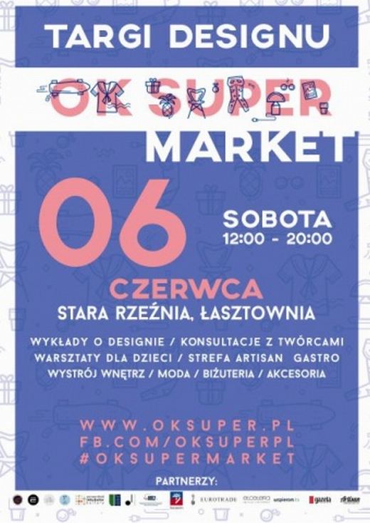 Szczecin, Stara Rzeźnia, Łasztownia, weekend w Szczecinie, OK Super, targi designu, w Szczecinie, wykłady, warsztaty dla dzieci