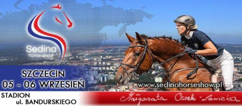 Sedina Horse Show, weekend w Szczecinie, zawody jeździeckie, konie, policja konna, kierunek Szczecin, jeździectwo w Szczecinie, iprezy sportowe