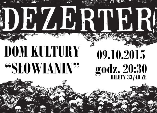 szczecin, dk słowianin, koncerty w szczecinie, kierunek szczecin, weekend w szczecinie, dezerter, 09.10.2015