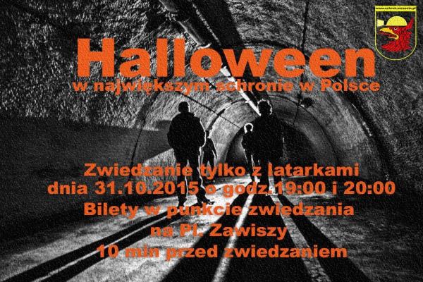 ARCHIWUM. Szczecin. Halloween 2015. 31.10.2015. Zwiedzanie z dreszczykiem, czyli Halloween w największym schronie w Polsce @ Schron Szczecin