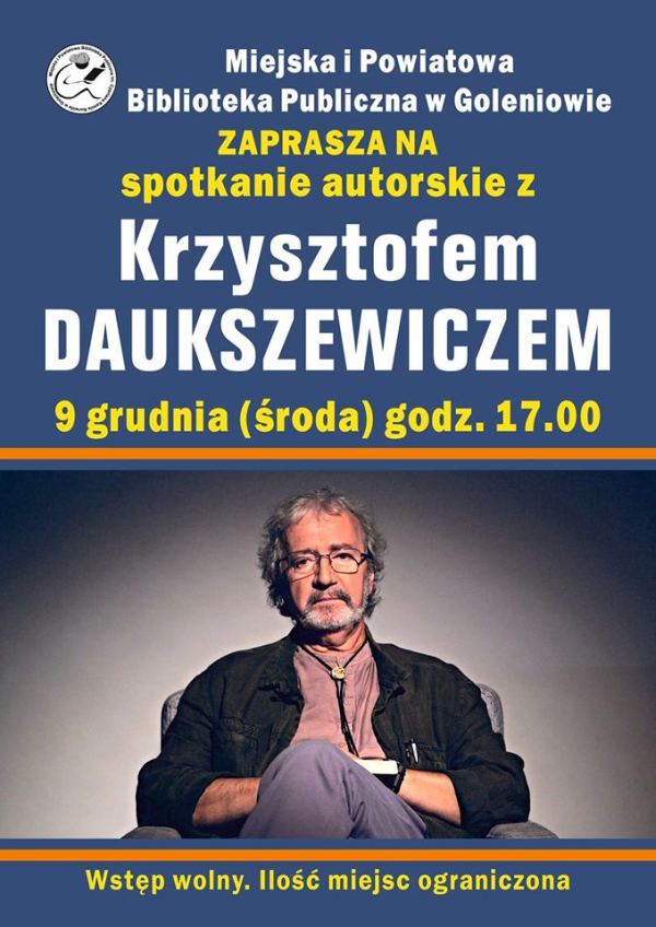 ARCHIWUM. Goleniów. Wydarzenia. 09.12.2015. Spotkanie autorskie z Krzysztofem Daukszewiczem @ Miejska i Powiatowa Biblioteka Publiczna