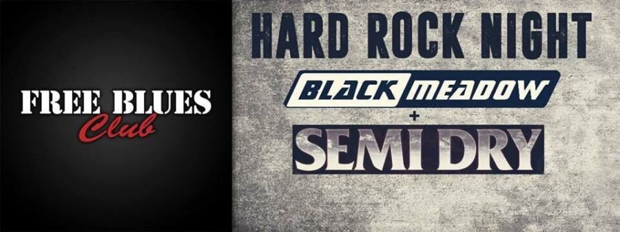 ARCHIWUM. Szczecin. Koncerty. 23.01.2016. Hard Rock Night: Semi Dry + Black Meadow @ Free Blues Club