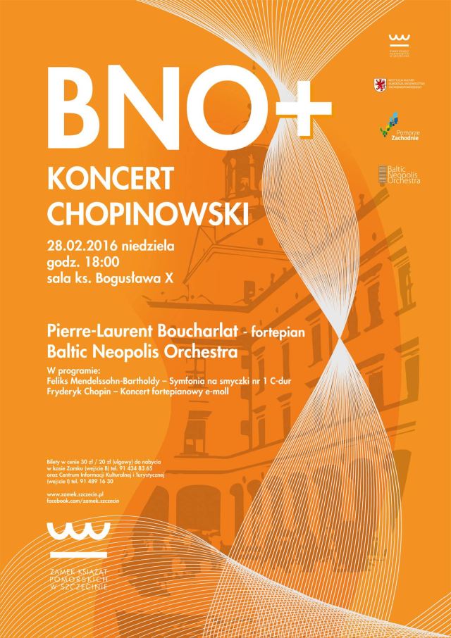ARCHIWUM. Szczecin. Koncerty. 28.02.2016. Baltic Neopolis Orchestra. Koncert Chopinowski @ Zamek Książąt Pomorskich