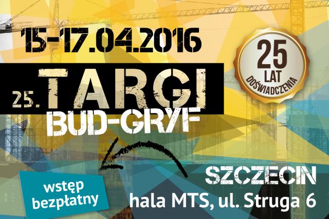 15-17.04.2016 Targi Bud-Gryf w Szczecinie