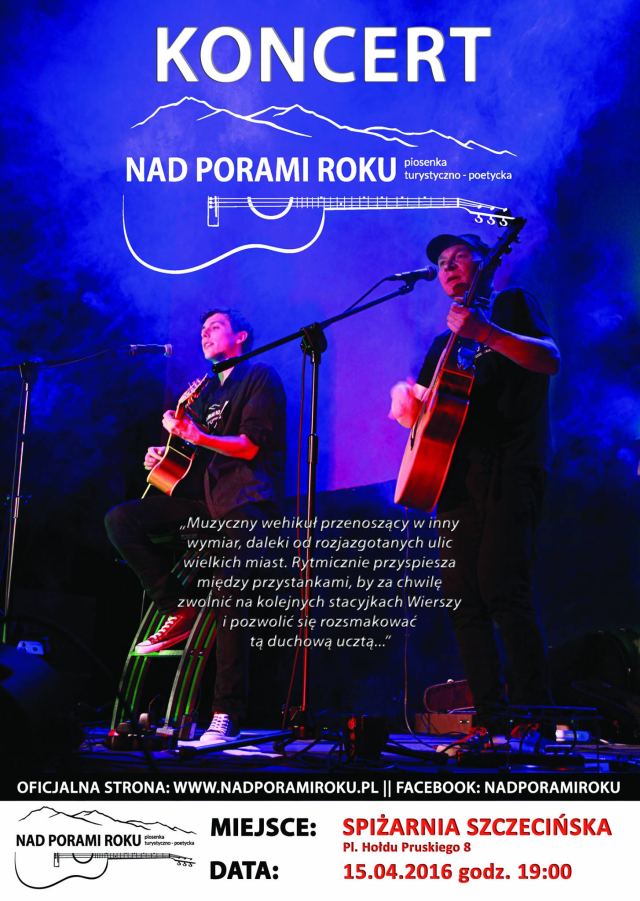 15.04.2016 koncert Nad Porami Roku w Szczecinie