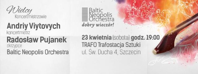 ARCHIWUM. Szczecin. Koncerty. 23.04.2016. Baltic Neopolis Orchestra & Andriy Viytovych – Café Milonga @ TRAFO Trafostacja Sztuki