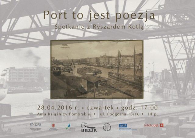 ARCHIWUM. Szczecin. Wydarzenia. 28.04.2016. Spotkanie: Port to jest poezja @ Książnica Pomorska