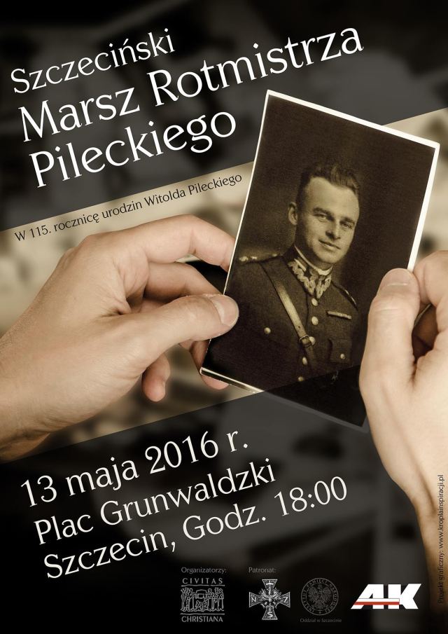 ARCHIWUM. Szczecin. Wydarzenia. 13.05.2016. Szczeciński Marsz Rotmistrza Pileckiego 2016 @ Plac Grunwaldzki