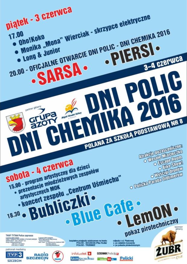 ARCHIWUM. Police. Imprezy. Koncerty. 03-04.06.2016. Dni Polic – Dni Chemika 2016 @ Police ul. Piaskowa