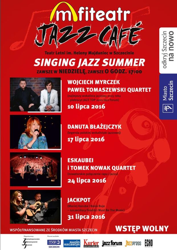 ARCHIWUM. Szczecin. Koncerty. 31.07.2016. Amfiteatr Jazz Café 2016 – Singing Jazz Summer @ Teatr Letni /Amfiteatr