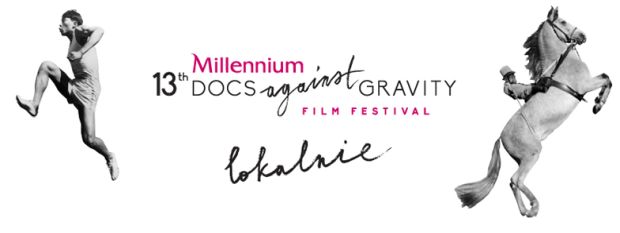 ARCHIWUM. Szczecin. Wydarzenia. Projekcje filmowe. 02-04.09.2016. Przedpremierowy weekend filmowy z 13th Millenium DOCS Against Gravity FF @ Szczeciński Inkubator Kultury