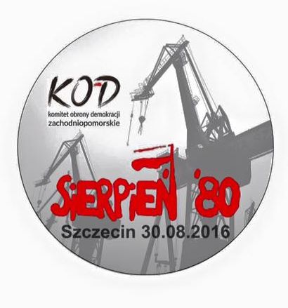 30.08.2016 KOD - uroczystość obchodów rocznicy Porozumień Sierpniowych z 1980 roku