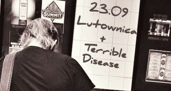 ARCHIWUM. Szczecin. Koncerty. 23.09.2016. Lutownica + Terrible Disease @ Domek Grabarza