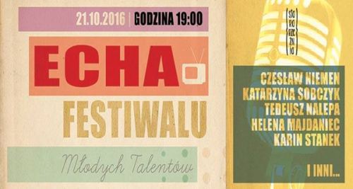 21.10.2016 Echa Festiwalu Młodych Talentów