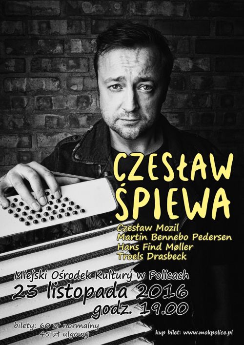 23.11.2016 koncert Czesław Śpiewa, Police