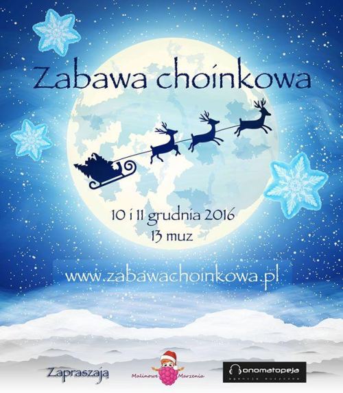 ARCHIWUM. Szczecin. Wydarzenia. Imprezy. 10-11.12.2016. Zabawa choinkowa @ 13 Muz