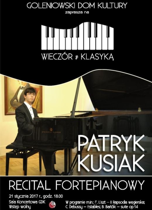 ARCHIWUM. Goleniów. Koncerty. 21.01.2017. Patryk Kusiak – recital fortepianowy @ Goleniowski Dom Kultury