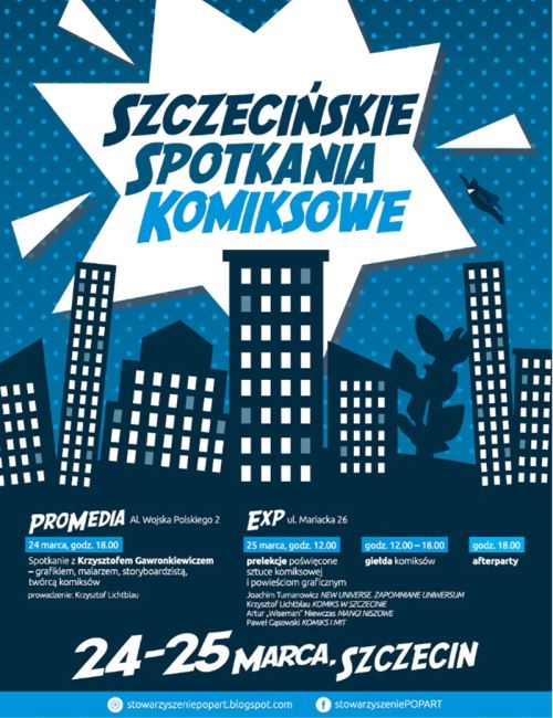 ARCHIWUM. Szczecin. Imprezy. Wydarzenia. 24-25.03.2017. Szczecińskie Spotkania Komiksowe
