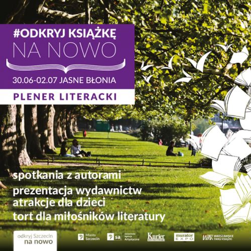 30.06-02.07.2016 Plener literacki, Jasne Błonia