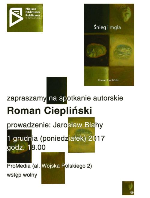 01.12.2017 Roman Ciepliński, spotkanie autorskie
