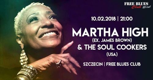 ARCHIWUM. Szczecin. Koncerty. ♪ 10.02.2018. Martha High & The Soul Cookers @ Free Blues Club