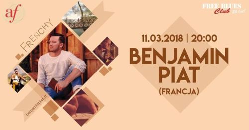 ARCHIWUM. Szczecin. Koncerty. 11.03.2018. Benjamin Piat @ Free Blues Club