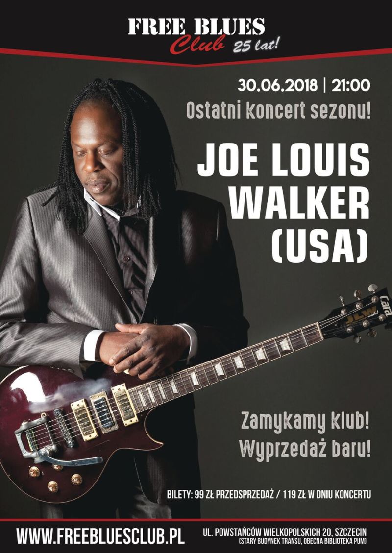 ARCHIWUM. Szczecin. Koncerty. ♪ 30.06.2018. Joe Louis Walker@ Free Blues Club