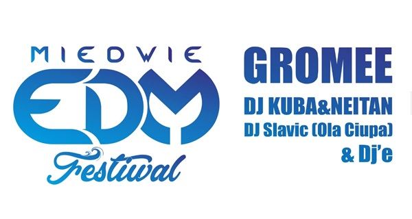 03.08.2018 Miedwie EDM Festiwal