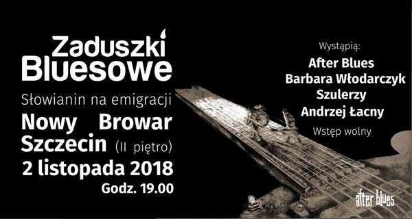 02.11.2018 zaduszki bluesowe