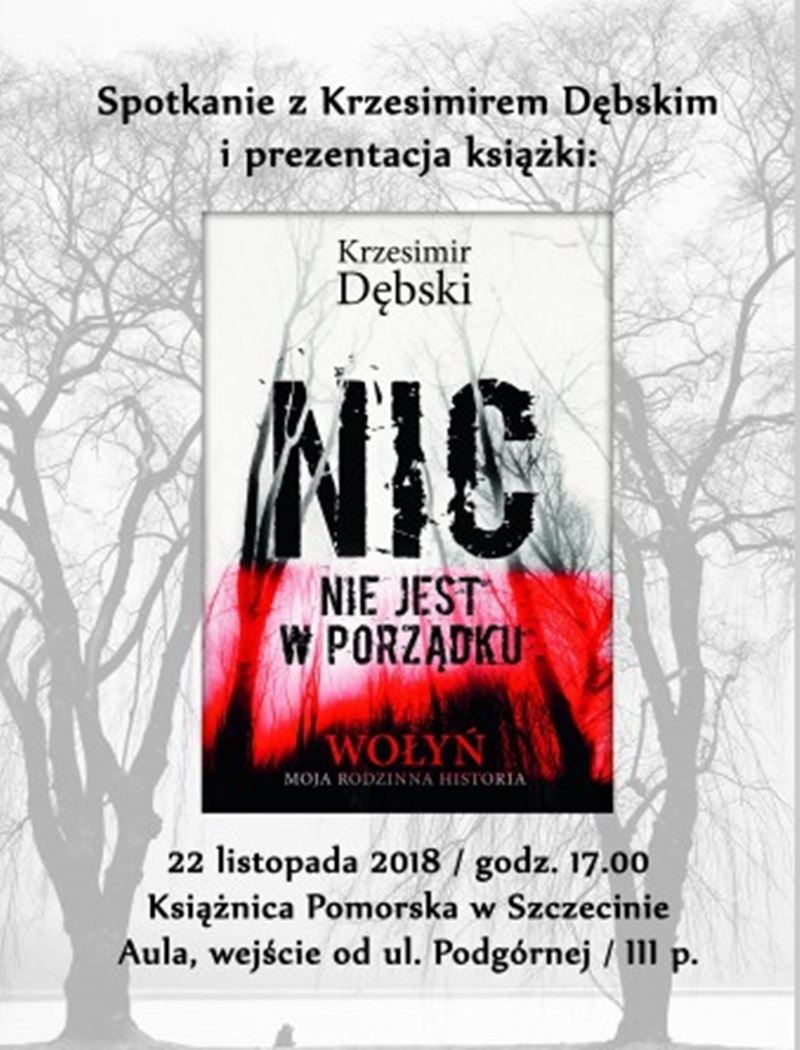 ARCHIWUM. Szczecin. Wydarzenia. 22.11.2018. Spotkanie autorskie z Krzesimirem Dębskim @ Książnica Pomorska