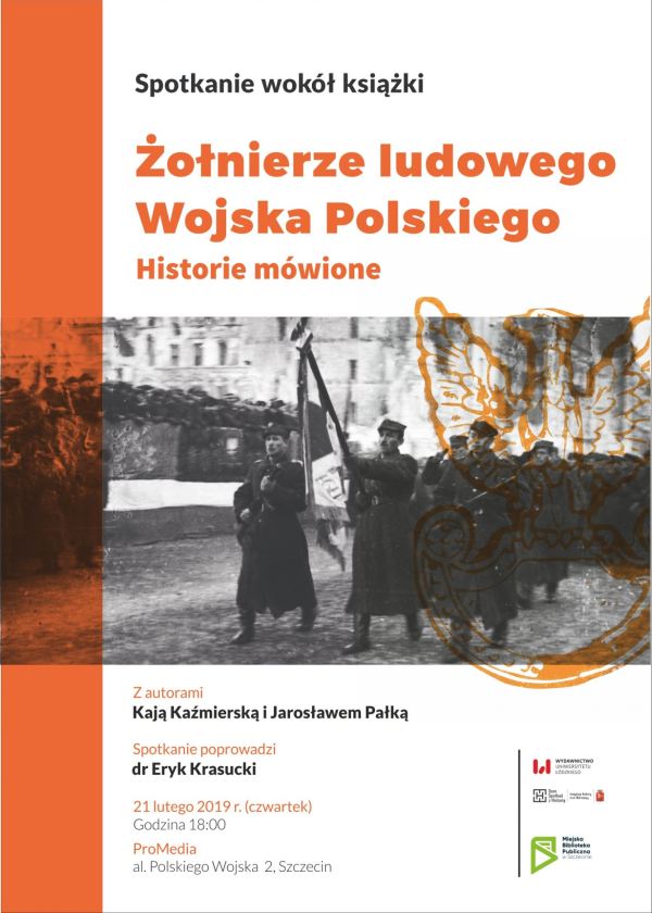 21.02.2019 Żołnierze ludowego Wojska Polskiego Historie mówione