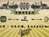 31.05-01.06.2019 Szczecin Beer Fest, III edycja