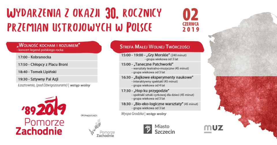 ARCHIWUM. Szczecin. Imprezy. Koncerty. Wydarzenia. 02.06.2019. 30. rocznica przemian ustrojowych w Polsce @ Łasztownia + Plaża na wyspie Grodzkiej