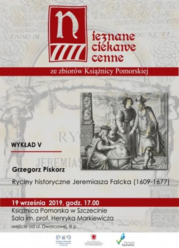 19.09.2019 Nieznane, ciekawe, cenne - Ryciny historyczne Jeremiasza Falcka