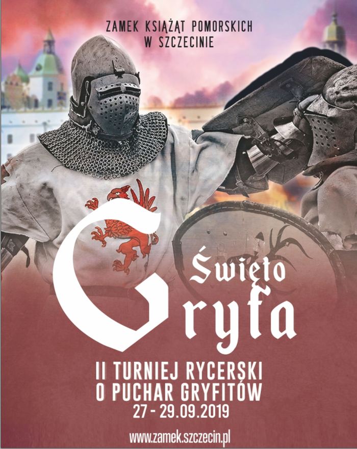 27-29.09.2019 więto Gryfa, II Turniej Rycerski, Zamek Książąt Pomorskich