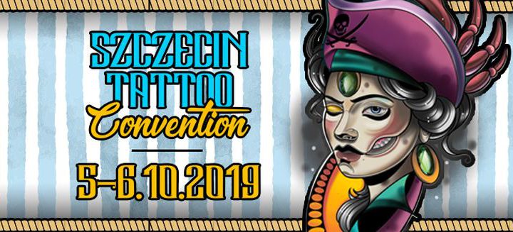 ARCHIWUM. Szczecin. Imprezy. Wydarzenia. 05-06.10.2019. Szczecin Tattoo Convention – Szczeciński Konwent Tatuażu 2019 @ Arena Szczecin