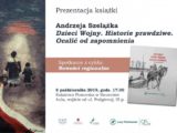 8 października 2019 Szelążek Andrzej, Dzieci Wojny - Historie prawdziwe - Ocalić od zapomnienia