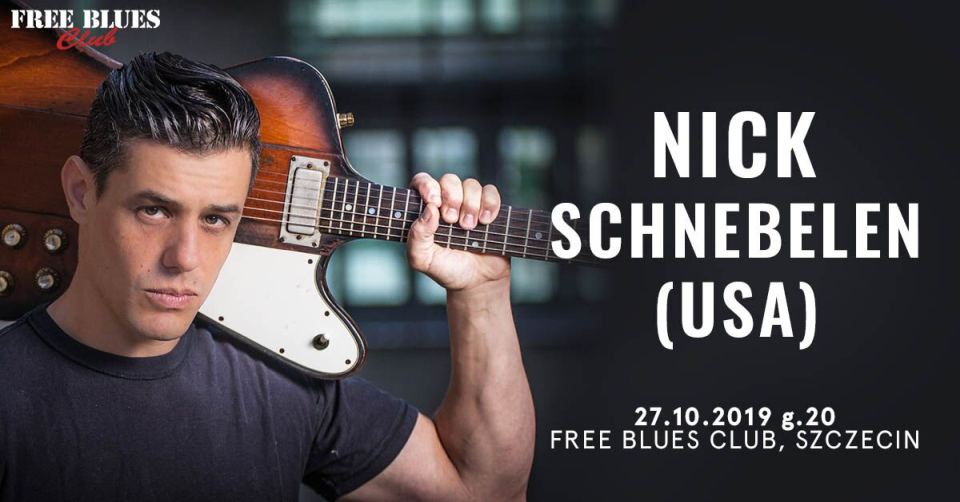 ARCHIWUM. Szczecin. Koncerty. ♪ 27.10.2019. Nick Schnebelen @ Free Blues Club