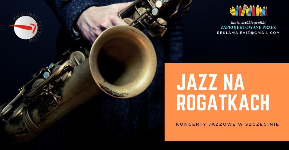 Jazz na rogatkach, koncerty jazzowe w Szczecinie