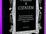 Kierunek Szczecin czyta - Praca z cieniem. Keila Shaheen. Marginesy 2024